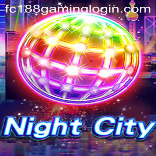 Exploring the Exciting World of NightCity: An In-Depth Guide